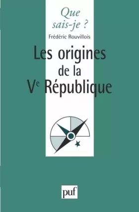 Couverture du produit · Les origines de la Ve République