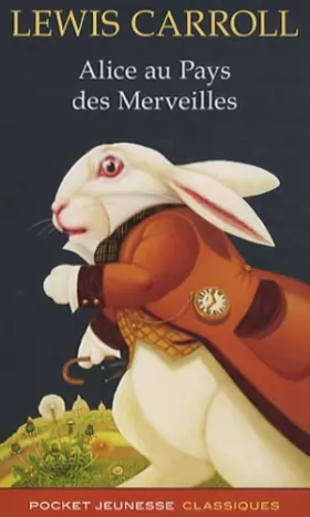 Couverture du produit · Alice Au Pays Des Merveilles (Pocket jeunesse classiques) (French Edition)