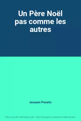 Couverture du produit · Un Père Noël pas comme les autres