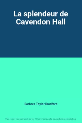 Couverture du produit · La splendeur de Cavendon Hall