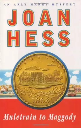 Couverture du produit · Muletrain to Maggody: An Arly Hanks Mystery