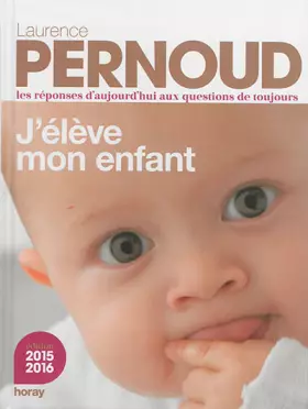 Couverture du produit · J'élève mon enfant