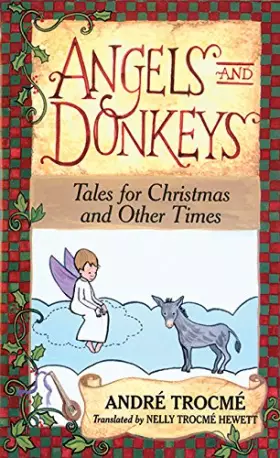Couverture du produit · Angels and Donkeys: Tales for Christmas and Other Times
