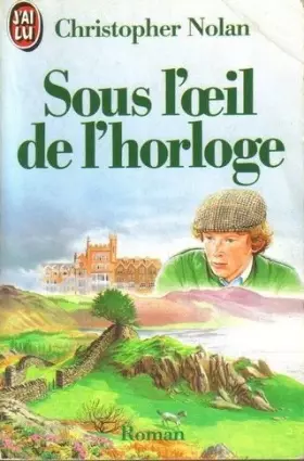 Couverture du produit · Sous l'oeil de l'horloge