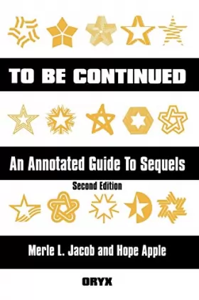 Couverture du produit · To Be Continued: An Annotated Guide to Sequels