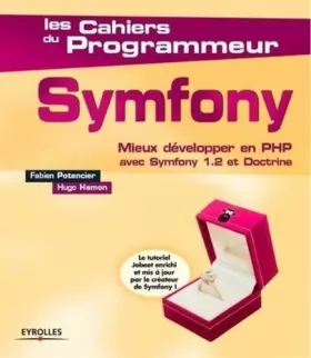 Couverture du produit · Symfony : Mieux développer en PHP avec Symfony 1.2 et Doctrine