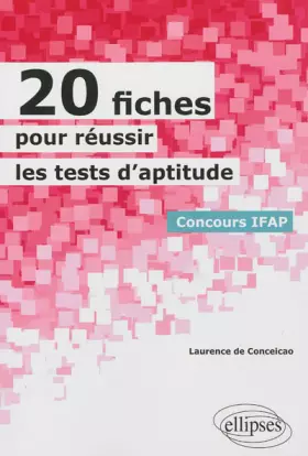Couverture du produit · 20 Fiches pour Réussir des Tests d'Aptitude Concours IFAP