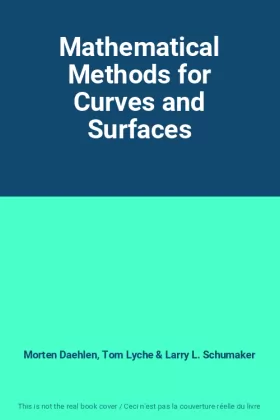 Couverture du produit · Mathematical Methods for Curves and Surfaces