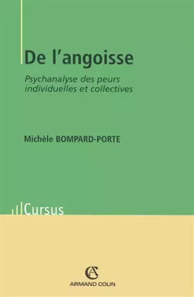Couverture du produit · De l'angoisse: Psychanalyse des peurs individuelles et collectives
