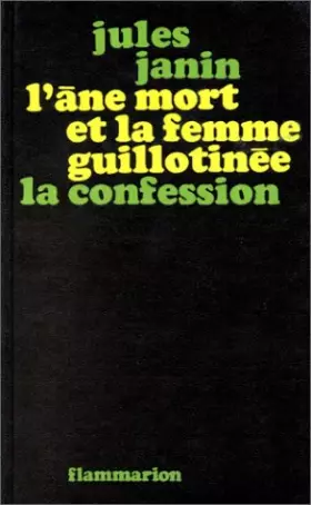 Couverture du produit · L'Ane mort et la femme guillotinée - La Confession