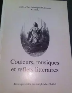 Couverture du produit · Couleurs, musiques et reflets littéraires