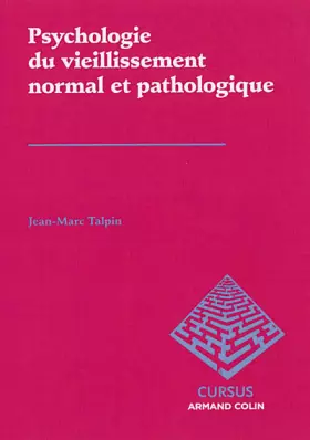 Couverture du produit · Psychologie clinique du vieillissement normal et pathologique