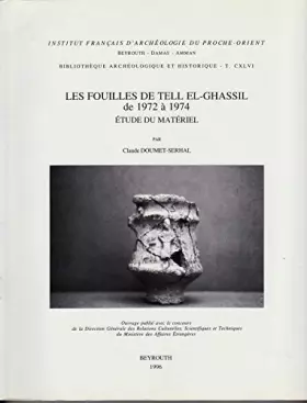 Couverture du produit · Les fouilles de Tell el-Ghassil de 1972 à 1974, étude du matériel