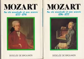 Couverture du produit · W.-A. Mozart : Sa vie musicale et son oeuvre, Tome 1 & 2
