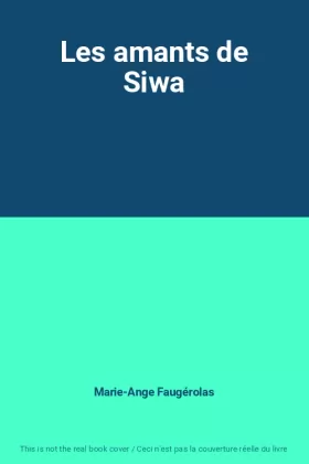 Couverture du produit · Les amants de Siwa