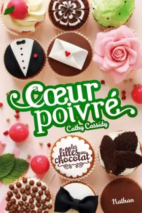 Couverture du produit · Les filles au chocolat : Cœur poivré (5)
