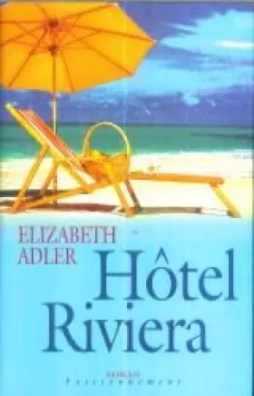 Couverture du produit · Hôtel Riviera (Passionnément)
