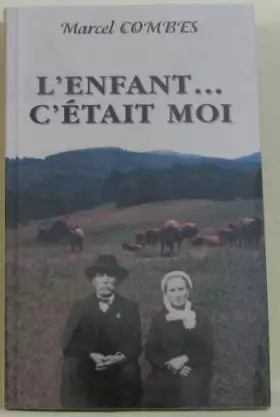 Couverture du produit · L'enfant c'était moi.