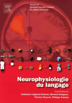 Couverture du produit · Neurophysiologie du langage