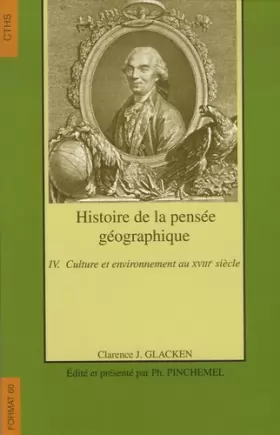 Couverture du produit · HISTOIRE DE LA PENSEE GEOGRAPHIQUE VOLUME 4