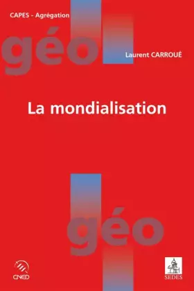 Couverture du produit · La mondialisation