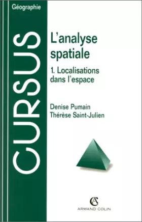 Couverture du produit · L'Analyse spatiale, tome 1. Localisations dans l'espace