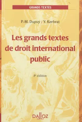 Couverture du produit · Les grands textes de droit international public - 8e éd.: Grands arrêts