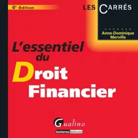 Couverture du produit · L'Essentiel du Droit Financier, 4ème Ed.