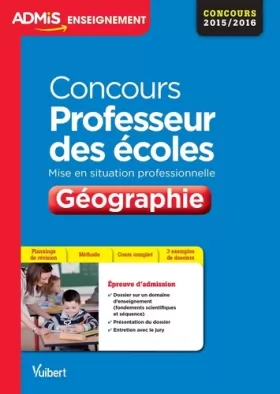 Couverture du produit · Concours Professeur des écoles - Géographie - Mise en situation professionnelle - CRPE 2016