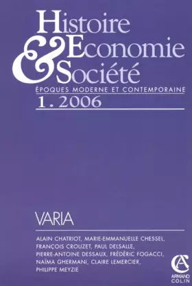 Couverture du produit · Histoire Economie & Société, N° 1/2006 :
