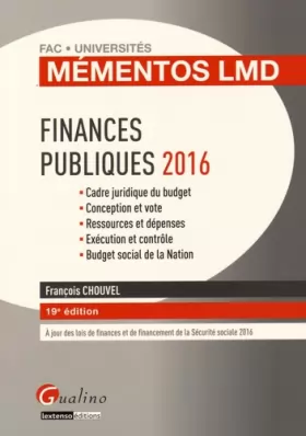 Couverture du produit · Mémentos LMD - Finances publiques 2016