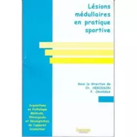 Couverture du produit · Lésions médullaires en pratique sportive (0000)