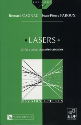 Couverture du produit · Lasers. Interaction lumière-atomes