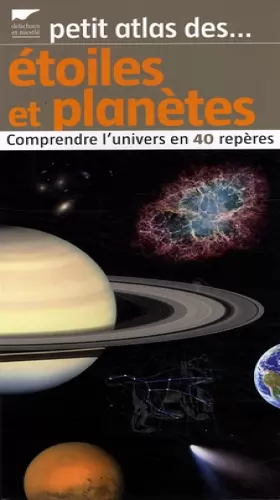 Couverture du produit · Etoiles et planètes : Comprendre l'univers en 40 repères