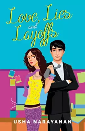 Couverture du produit · Love, Lies and Layoffs [Paperback] USHA NARAYANAN