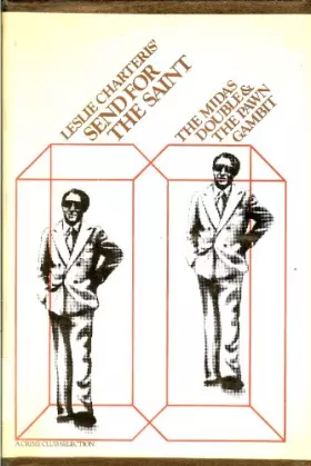 Couverture du produit · Leslie Charteris' Send for the Saint: Two original stories