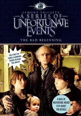 Couverture du produit · A Series of Unfortunate Events: The Bad Beginning Movie Tie-in Edition