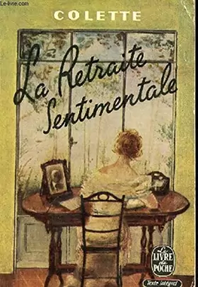 Couverture du produit · La retraite sentimentale - Collection le livre de poche n°341.