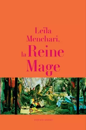 Couverture du produit · Leïla Menchari, the Queen of Enchantment