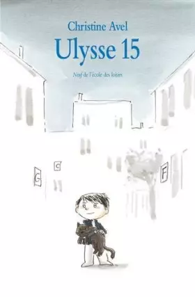 Couverture du produit · Ulysse 15 de Christine Avel,Jean-Luc Englebert ( 4 mars 2015 )
