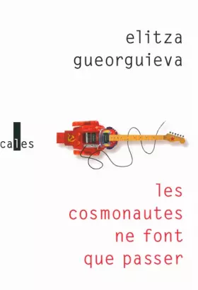 Couverture du produit · Les cosmonautes ne font que passer