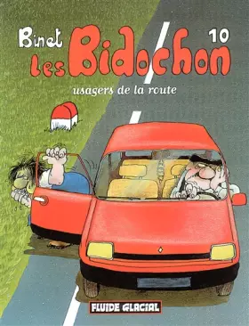 Couverture du produit · Les Bidochon, tome 10 : Usagers de la route