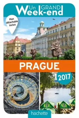 Couverture du produit · Un Grand Week-End à Prague 2017