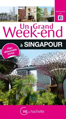 Couverture du produit · Guide Un Grand Week-end à Singapour