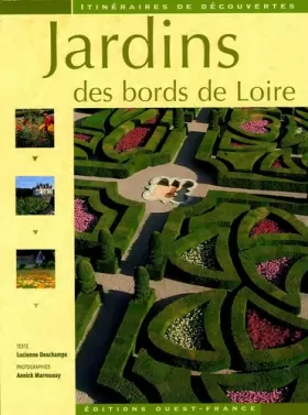 Couverture du produit · Jardins des bords de Loire