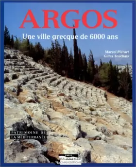 Couverture du produit · Argos : Une ville grecque de 6 000 ans