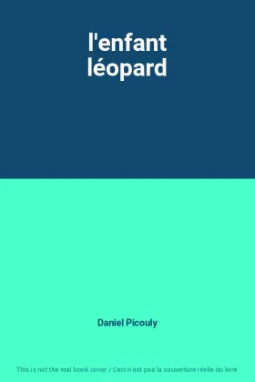Couverture du produit · l'enfant léopard
