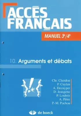Couverture du produit · Acces Français 3/4 - 10 Arguments et Débats