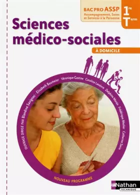 Couverture du produit · Sciences médico-sociales - 1re et Term Bac Pro ASSP