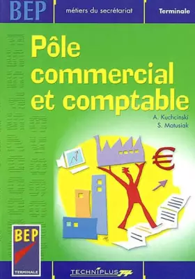 Couverture du produit · Pôle commercial et comptable BEP Métiers du secrétariat